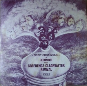 Creedence Clearwater Revival & Jeronimo - seltene Farb-LP