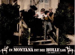 In Montana Ist Die Hölle Los - Original Lobbycard